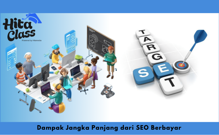 Dampak Jangka Panjang dari SEO Berbayar