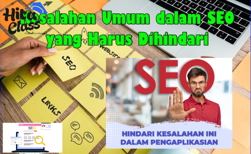 Kesalahan Umum dalam SEO Berbayar dan Gratis