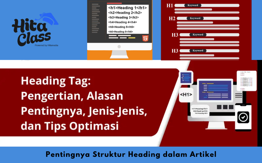 Pentingnya Struktur Heading dalam Artikel