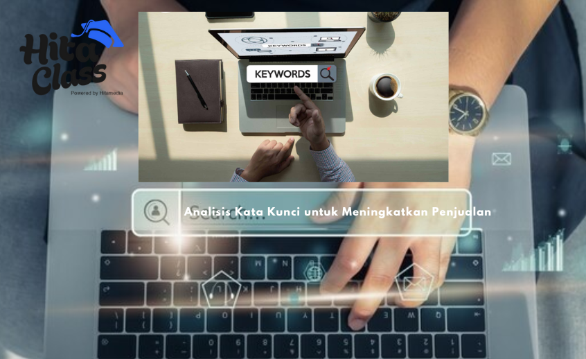 Analisis Kata Kunci untuk Meningkatkan Penjualan