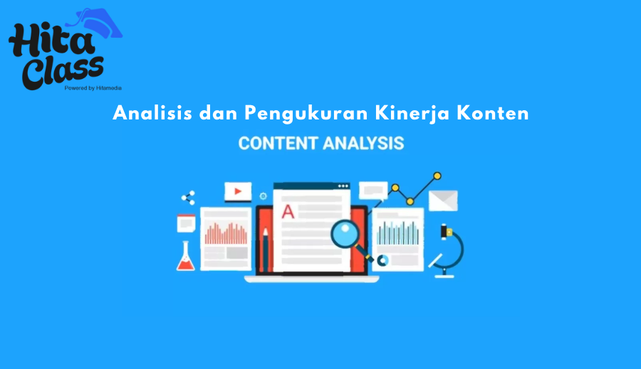 Analisis dan Pengukuran Kinerja Konten
