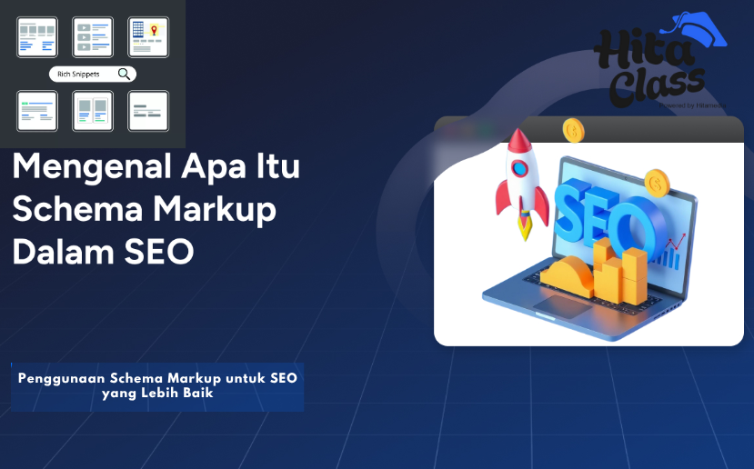 Penggunaan Schema Markup untuk SEO yang Lebih Baik