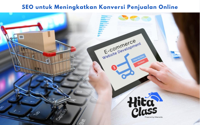 SEO untuk Meningkatkan Konversi Penjualan Online